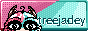 pink and green button with treejadeys persona staring in a corner. there is text on it (treejadey)